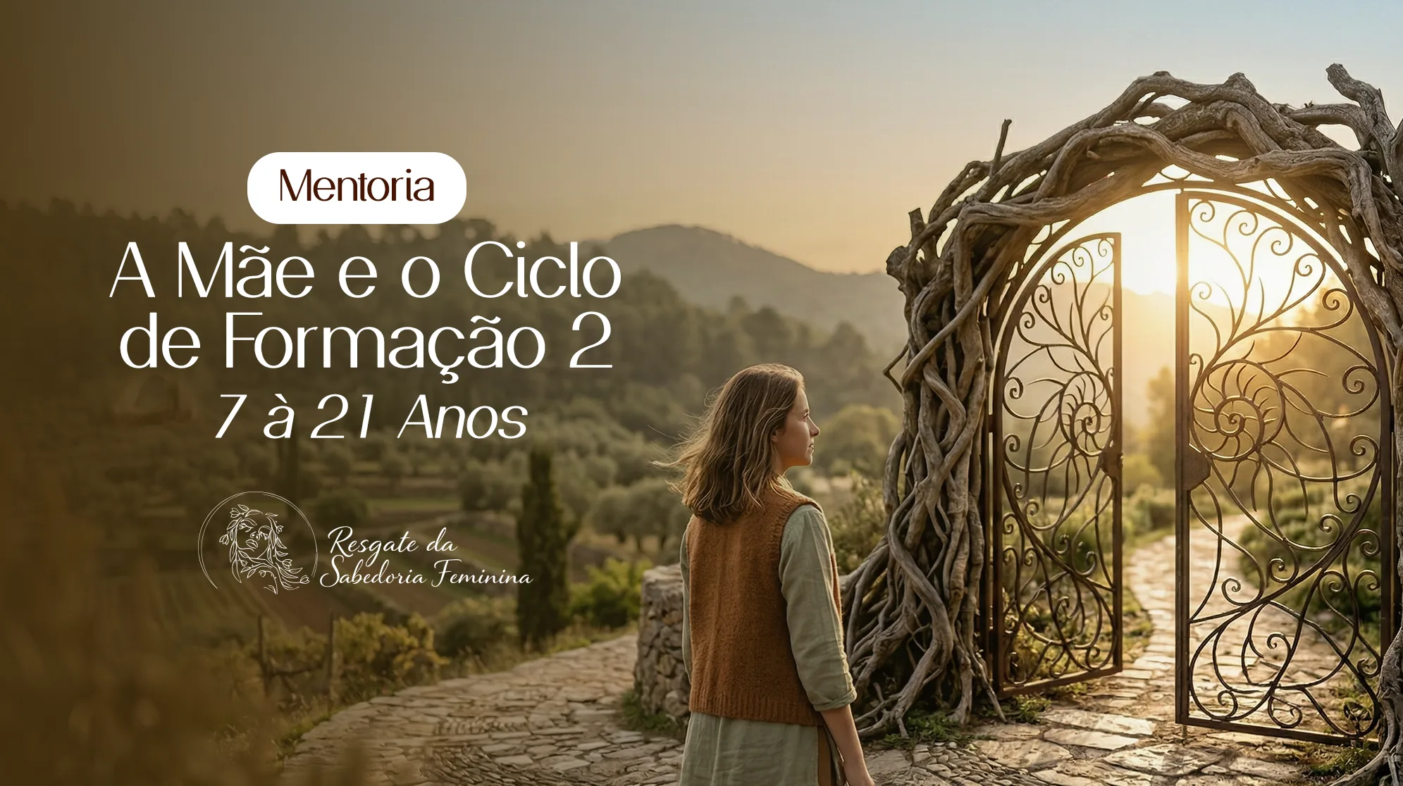 Mentoria do Segundo e Terceiro Setênios